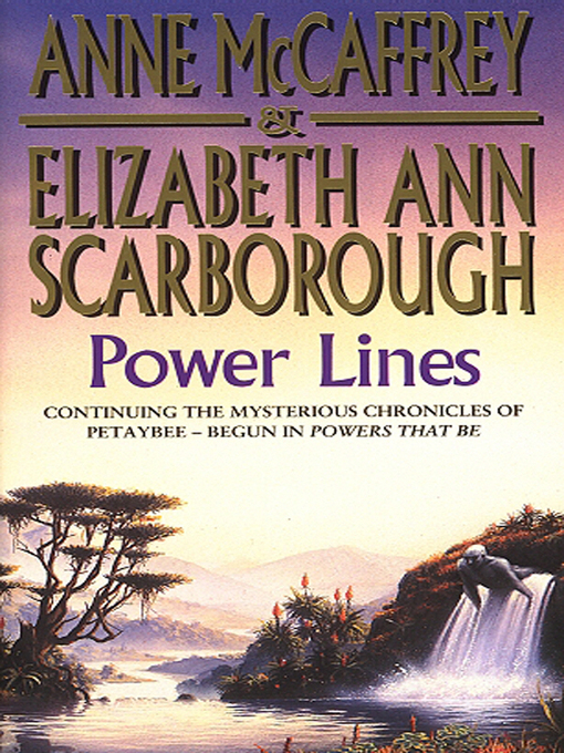 Title details for Power Lines by Anne McCaffrey - Available